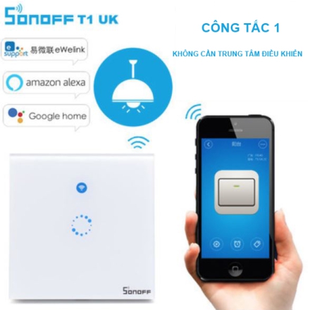 Công tắc Wifi Sonoff T1 UK-1C/2C-3C